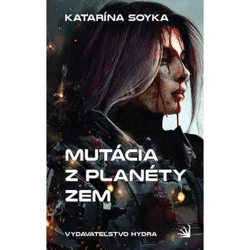 Kniha Mutácia z planéty Zem