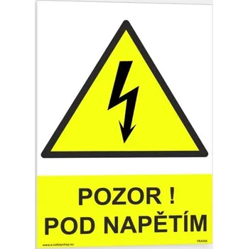 Traiva s.r.o. Pozor! Pod napětím Verze: Samolepka 210 x 297 mm (A4) tl. 0.1 mm - Kód: 01244