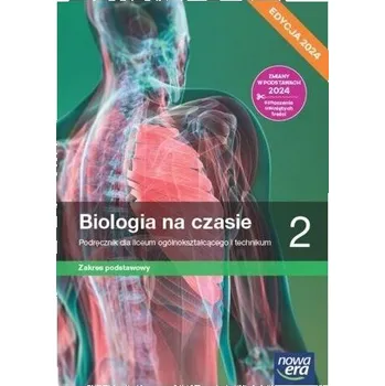 Přírodní věda Biologia LO 2 Biologia na czasie Podr ZP - Anna Helmin, Jolanta Holeczek