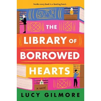 Kniha The Library of Borrowed Hearts - Gilmore, Lucy