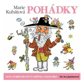 Nová dobrodružství skřítka Nedoubka - Marie Kubátová