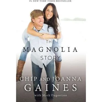 Cizojazyčná kniha Magnolia Story - Gaines, Chip a Gaines, Joanna