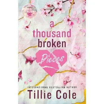 Anglický jazyk A Thousand Broken Pieces - Tillie Cole