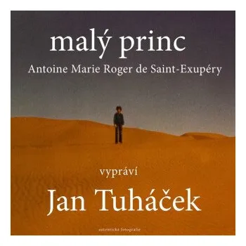 Malý princ - Antoine de Saint-Exupéry
