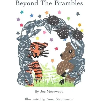 První čtění Beyond The Brambles - Moorwood, Joe [EN] (2023, Brožovaná, Great Northern Books Ltd)