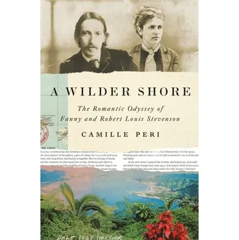 Beletrie pro dospělé A Wilder Shore - Peri, Camille