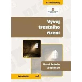 Vývoj trestního řízení