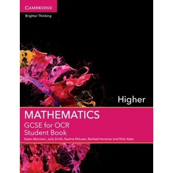 Cizí jazyk GCSE Mathematics for OCR Higher Student Book - Asker, Nick; Morrison, Karen