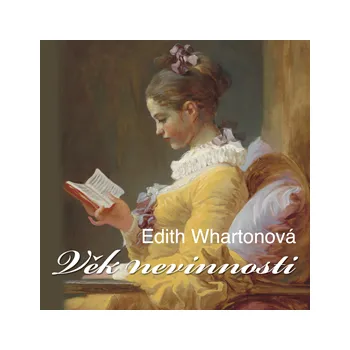 Edith Whartonová: Věk nevinnosti MP3 download
