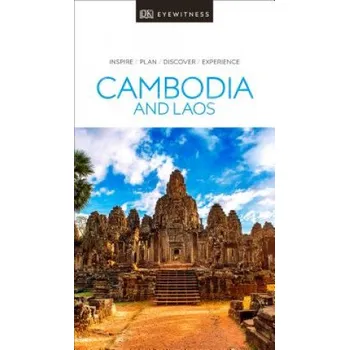 Cestování DK Eyewitness Cambodia and Laos – DK Travel (EN)