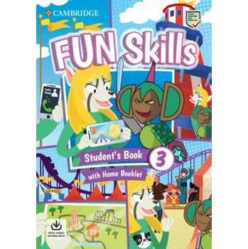 Cizí jazyk Fun Skills Level 3 Student's Book with Home Booklet and Downloadable Audio – Anne Robinson (EN)