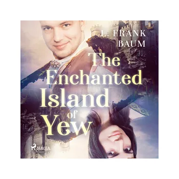 The Enchanted Island of Yew MP3 download