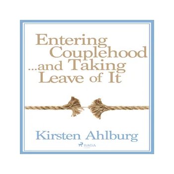 Entering Couplehood...and Taking Leave of It MP3 download