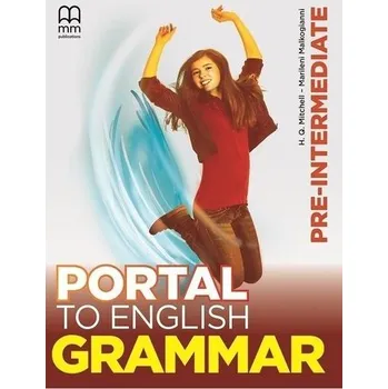 Anglický jazyk Portal to English Pre-Intermediate GB - H.Q. Mitchell - Marileni Malkogianni
