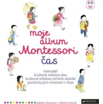 Moje album Montessori: Čas - Roberta…
