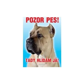 Grel nálepka pozor pes italský mastif světlý