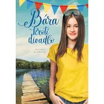 Bára krotí divadlo - Milena Durková…
