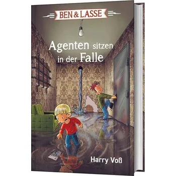 Ben & Lasse - Agenten sitzen in der Falle - Voß, Harry