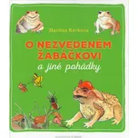 O nezvedeném žabáčkovi a jiné pohádky -…