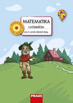 Matematika Matematika: Cvičebníček pro 2. ročník základní školy - Ivana Čiháková (2021, brožovaná)