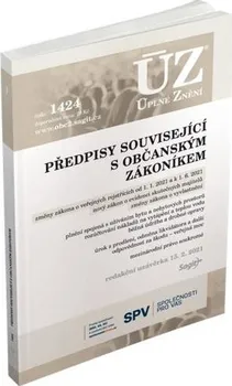 ÚZ 1424: Předpisy související s občanským zákoníkem, Veřejné rejstříky, Evidence skutečných majitelů - Nakladatelství Sagit (2021, brožovaná)