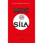 Moc versus síla - David R. Hawkins…