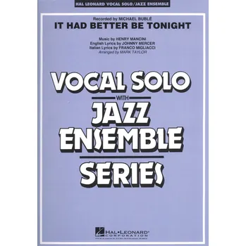 It Had Better Be Tonight - Vocal Solo and Jazz Ensemble / partitura + party