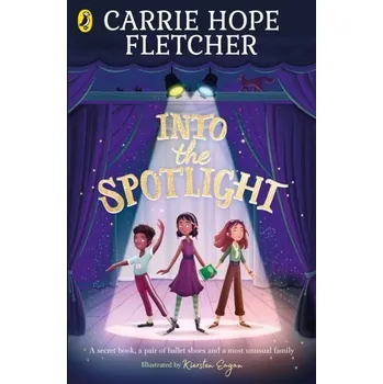 Into the Spotlight - Fletcher, Carrie Hope [EN] (2021, Měkká, Penguin Books Ltd (UK))