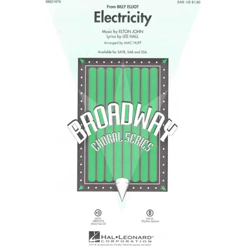 Electricity (from Billy Elliot) / SAB* + piano/chords