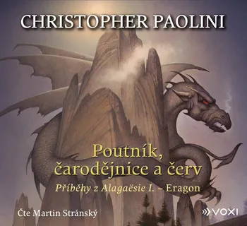 Poutník, čarodějnice a červ: Příběhy z Alagaësie I. - Christopher Paolini (čte Martin Stránský) [CDmp3]