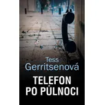 Telefon po půlnoci - Tess Gerritsenová (2021, pevná)