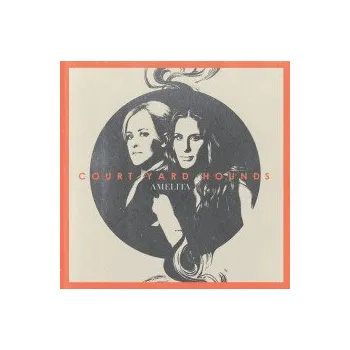 Zahraniční hudba Amelita - Court Yard Hounds [CD]