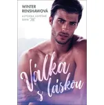 Válka s láskou - Winter Renshaw (2021, pevná)