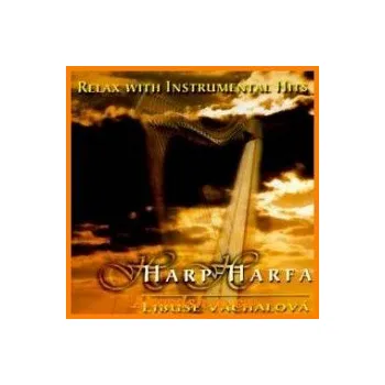 Relaxační hudba Harp:Harfa - Váchalová Libuše [CD]