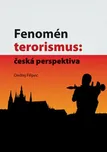 Fenomén terorismus: Česká perspektiva -…