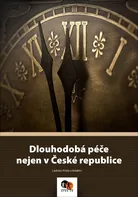Dlouhodobá péče nejen v České republice - Ladislav Průša (2021, brožovaná)