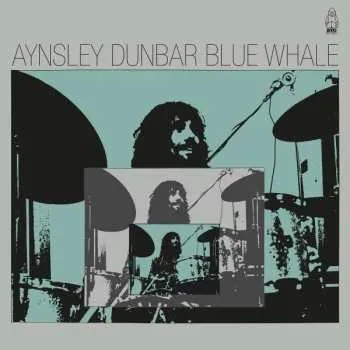 Zahraniční hudba LP Aynsley Dunbar: Blue Whale 2023