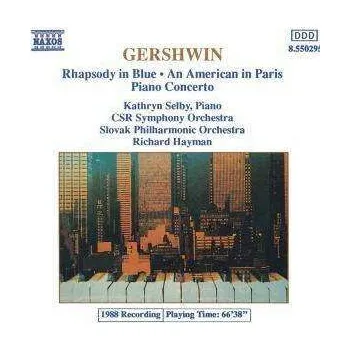 Zahraniční hudba CD George Gershwin: Rhapsody In Blue • An American In Paris • Piano Concerto 1991