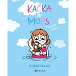 Kačka a Mops. Placatý komiks - Kateřina Perglová