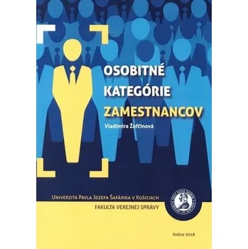 Osobitné kategórie zamestnancov - Žofčinová, Vladimíra