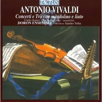 Zahraniční hudba CD Antonio Vivaldi: Concerti E Trii Con Mandolino E Liuto 2013