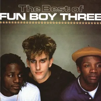 Zahraniční hudba Fun Boy Three - Best Of Fun Boy Three (Reedice 2018) /Digipack (CD, 5060516091287)