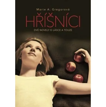 Kniha Hříšníci - Adriana Gregorová (E-Kniha)