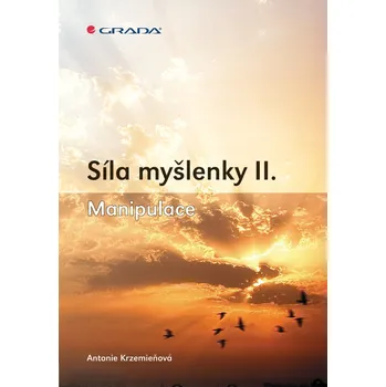 Kniha Síla myšlenky II. - Antonie Krzemieňová (E-Kniha)