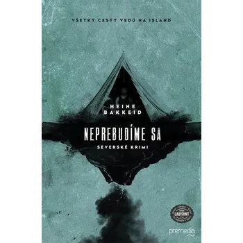 Kniha Neprebudíme sa - Heine Bakkeid (E-Kniha)