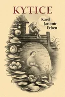 Kytice - Karel Jaromír Erben (2022, brožovaná)
