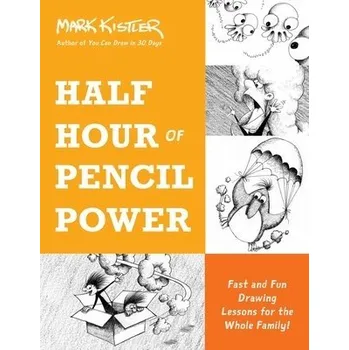 Cizojazyčná kniha Half Hour of Pencil Power - Kistler, Mark