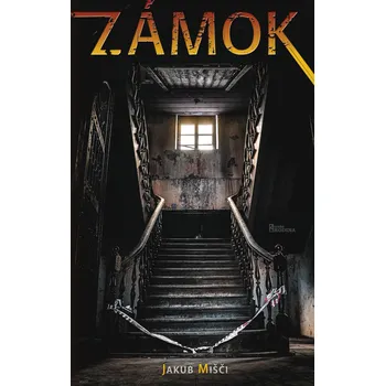 Zámok (Jakub Mišči)