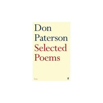 Cizojazyčná kniha Selected Poems - Paterson, Don