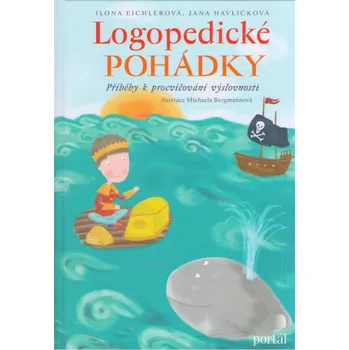Pohádka Logopedické pohádky - Příběhy k procvičování výslovnosti -...